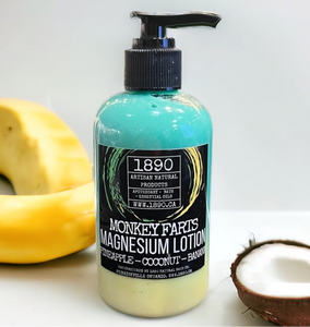 “Magnesium Body Lotion" - {Monkey Farts) Pineapple, Coconut, Banana - 8oz